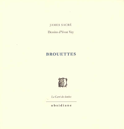"Brouettes " de James Sacr�