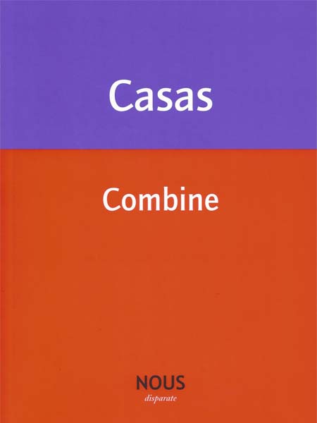 "Combine" de Beno�t Casas