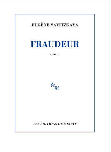 "Fraudeur" d'Eug�ne Savitzkaya
